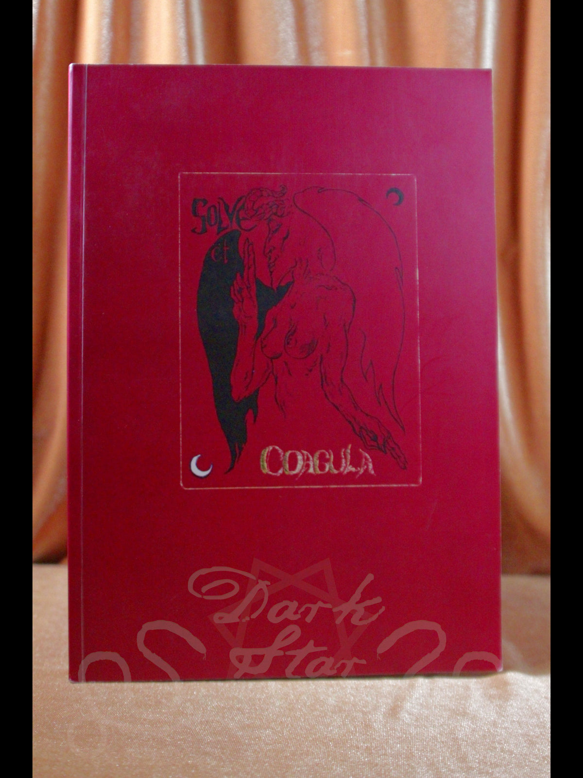 Solve et Coagula ~ The Complete Libretto (Book & DVD)