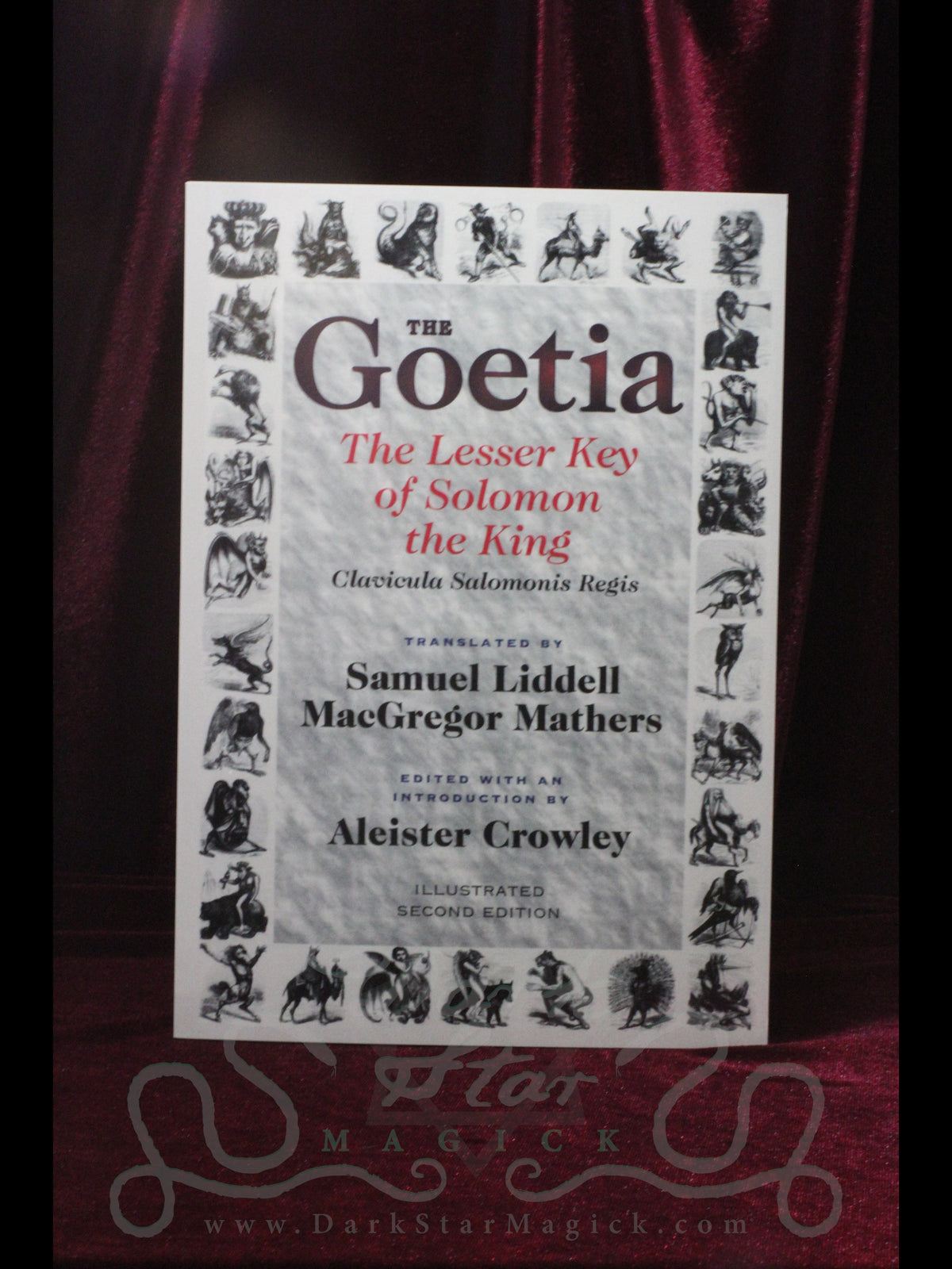 The Goetia ~ The Lesser Key of Solomon the King