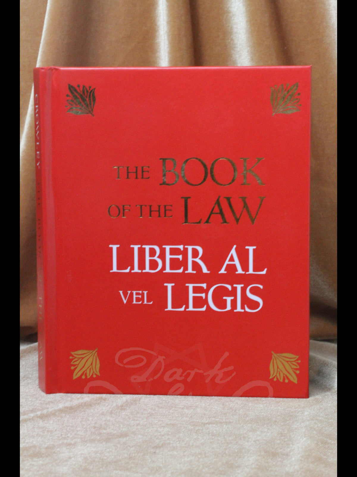 The Book of the Law ~ Liber AL vel Legis