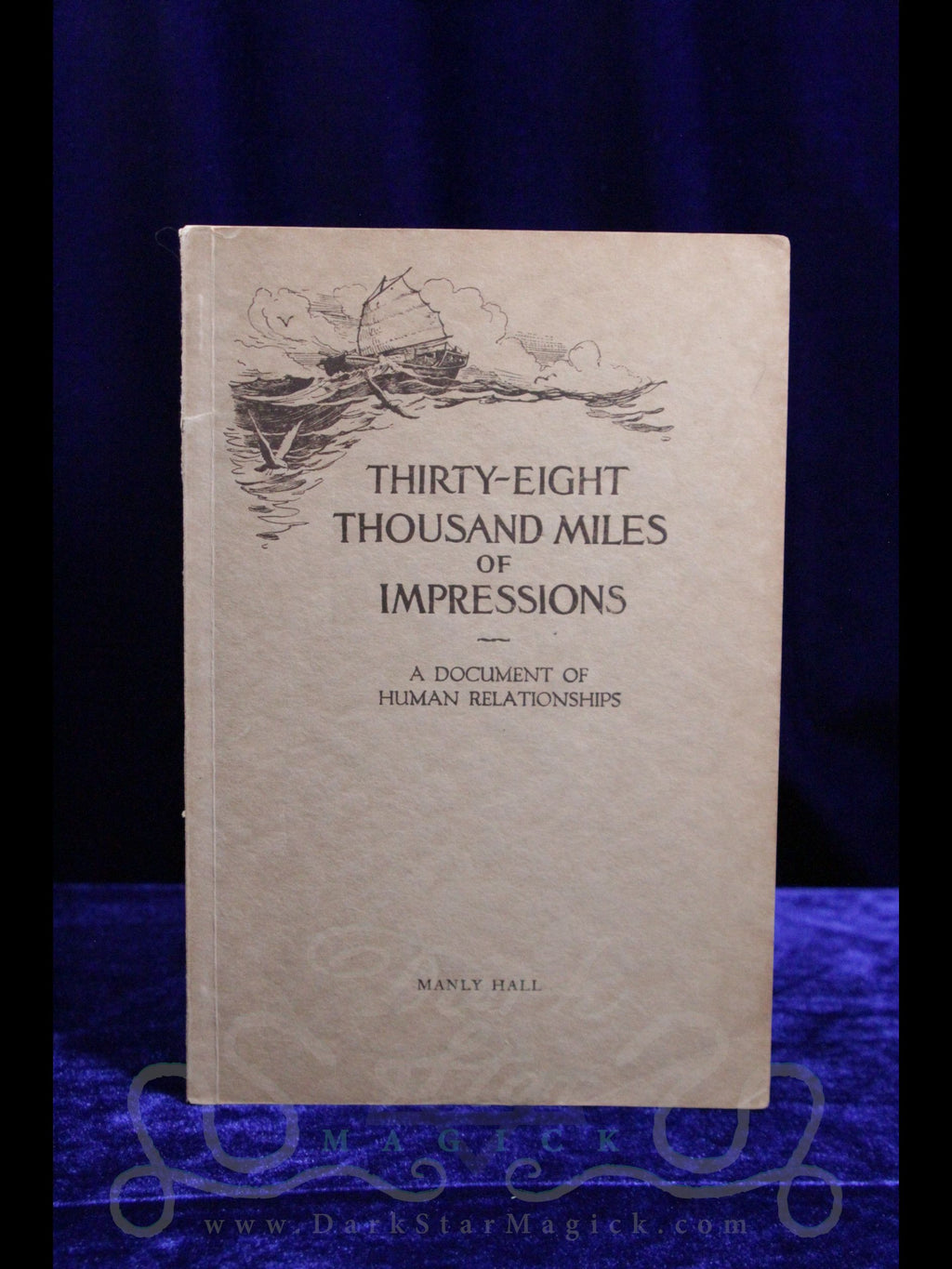 Thirty-Eight Thousand Miles of Impressions (1925 ~ First Edition)