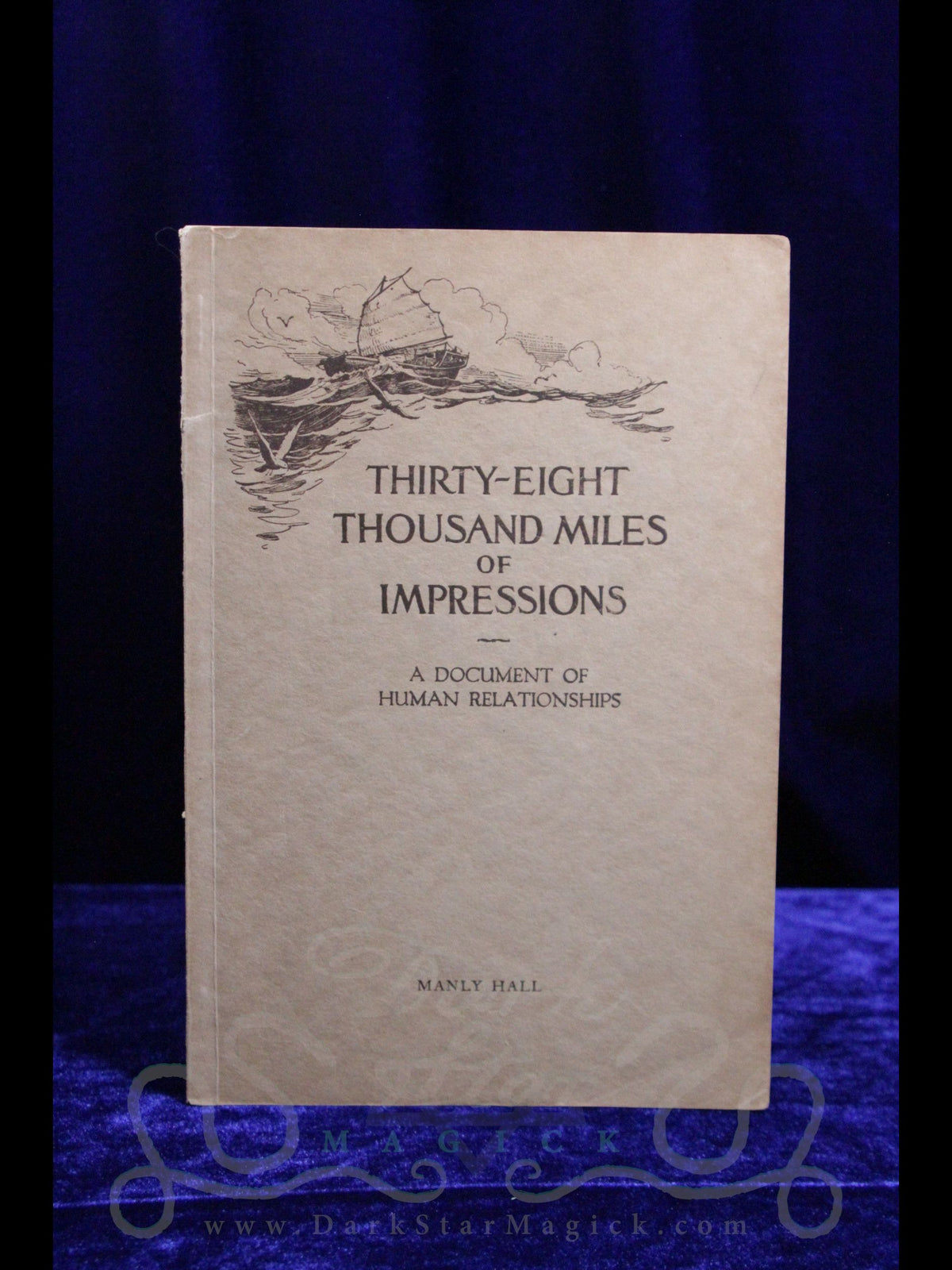 Thirty-Eight Thousand Miles of Impressions (1925 ~ First Edition)