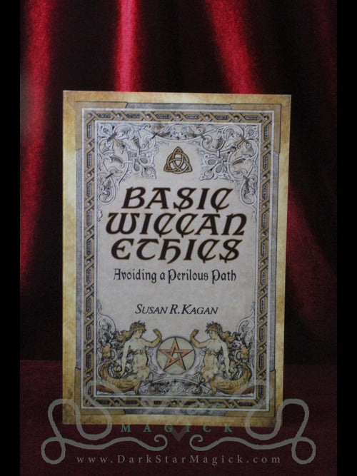 Basic Wiccan Ethics