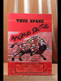 Thus Spake Magmus Dictus