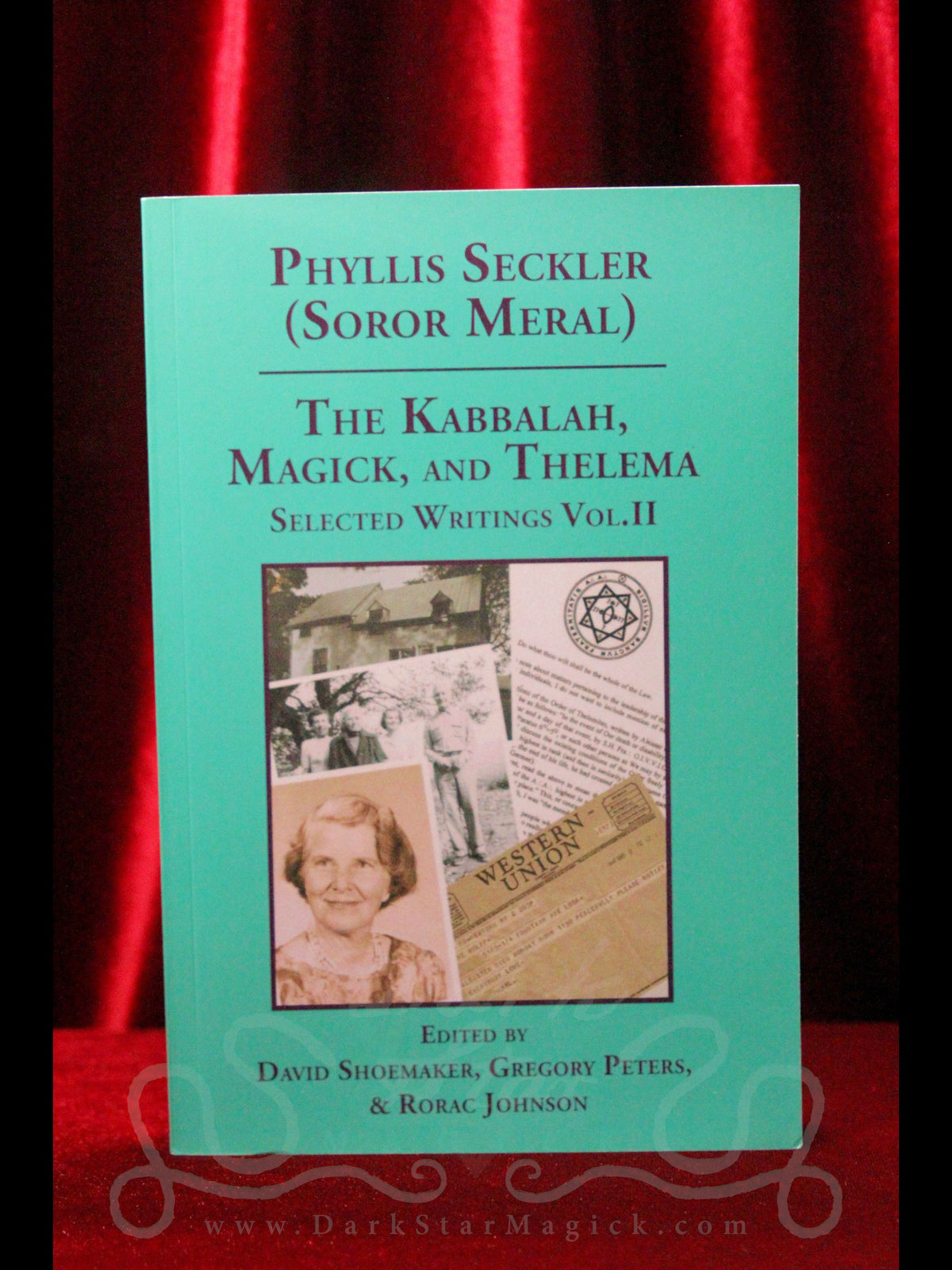 The Kabbalah, Magick, and Thelema