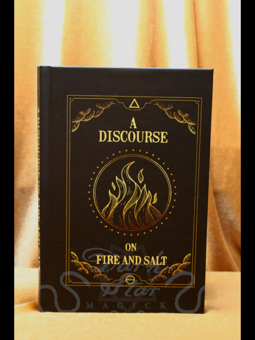 A Discourse on Fire and Salt