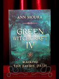 Green Witchcraft IV