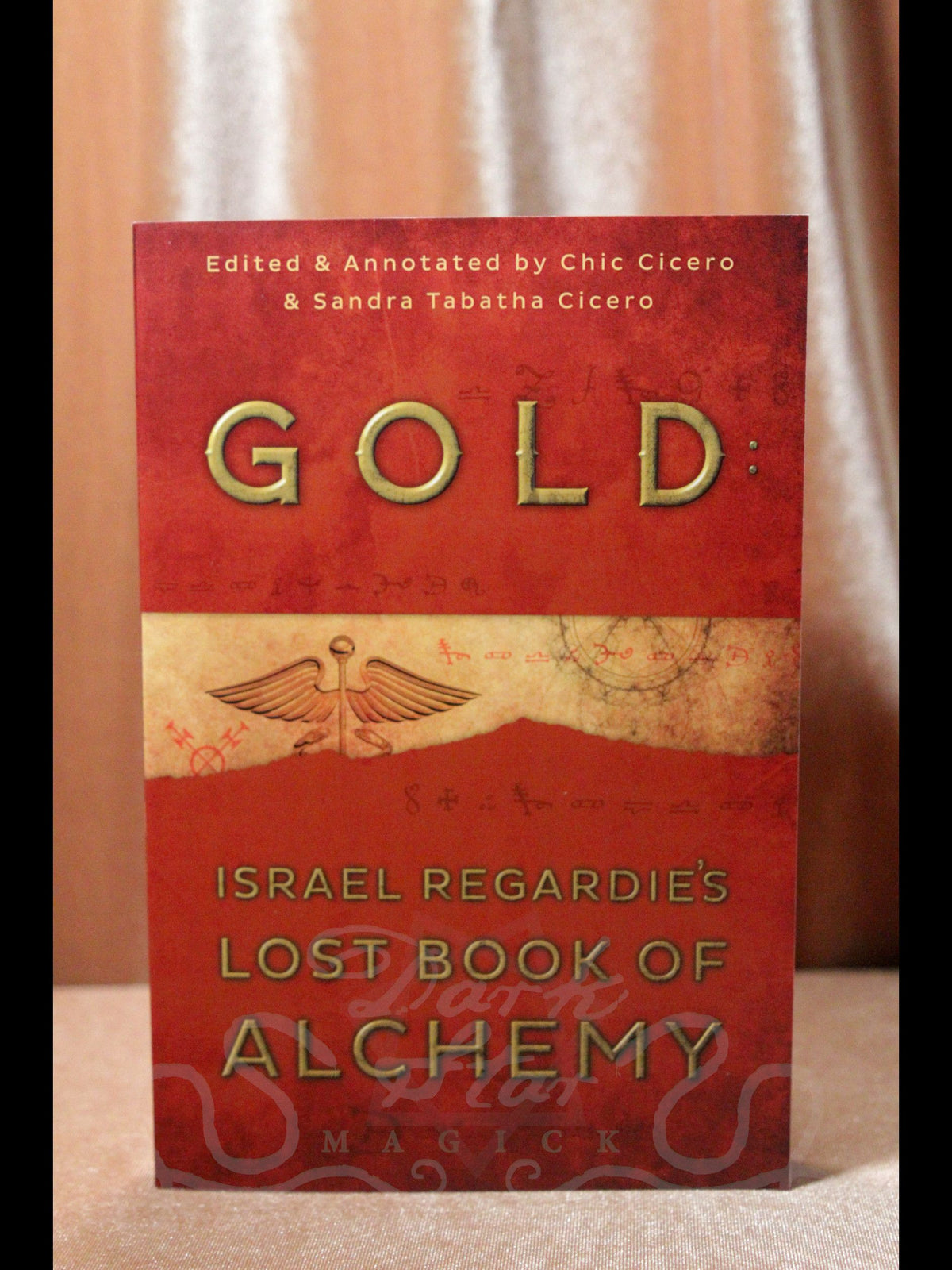 Gold - Israel Regardie's Lost Book of Alchemy