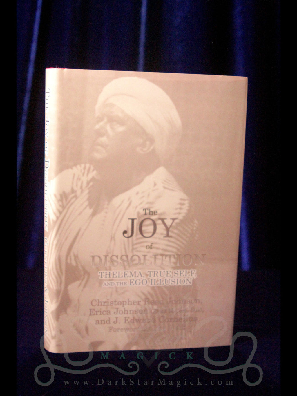 The Joy of Dissolution (Signed Limited Edition)