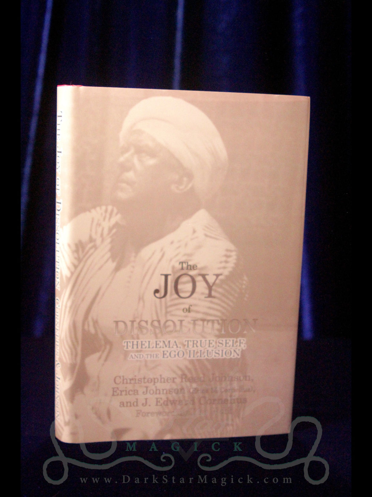 The Joy of Dissolution (Signed Limited Edition)