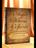 Of Angels, Demons & Spirits