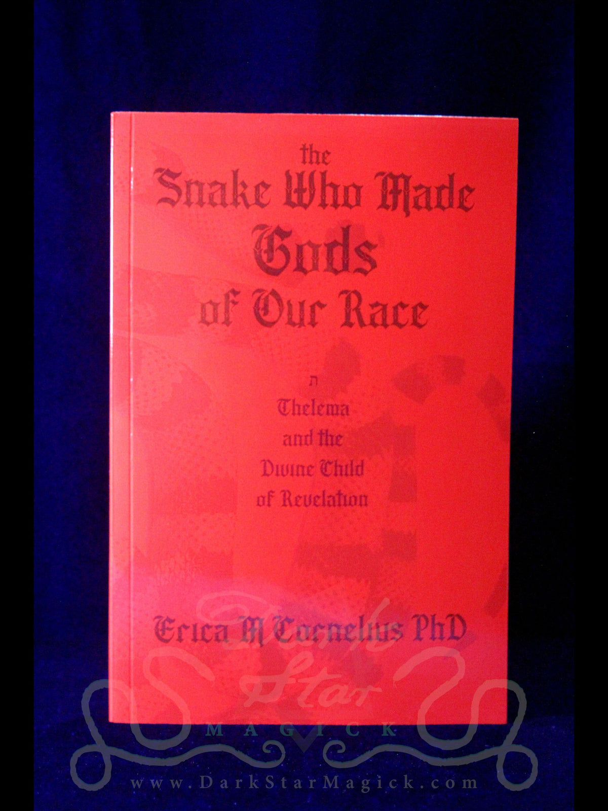 The Snake Who Made Gods of Our Race