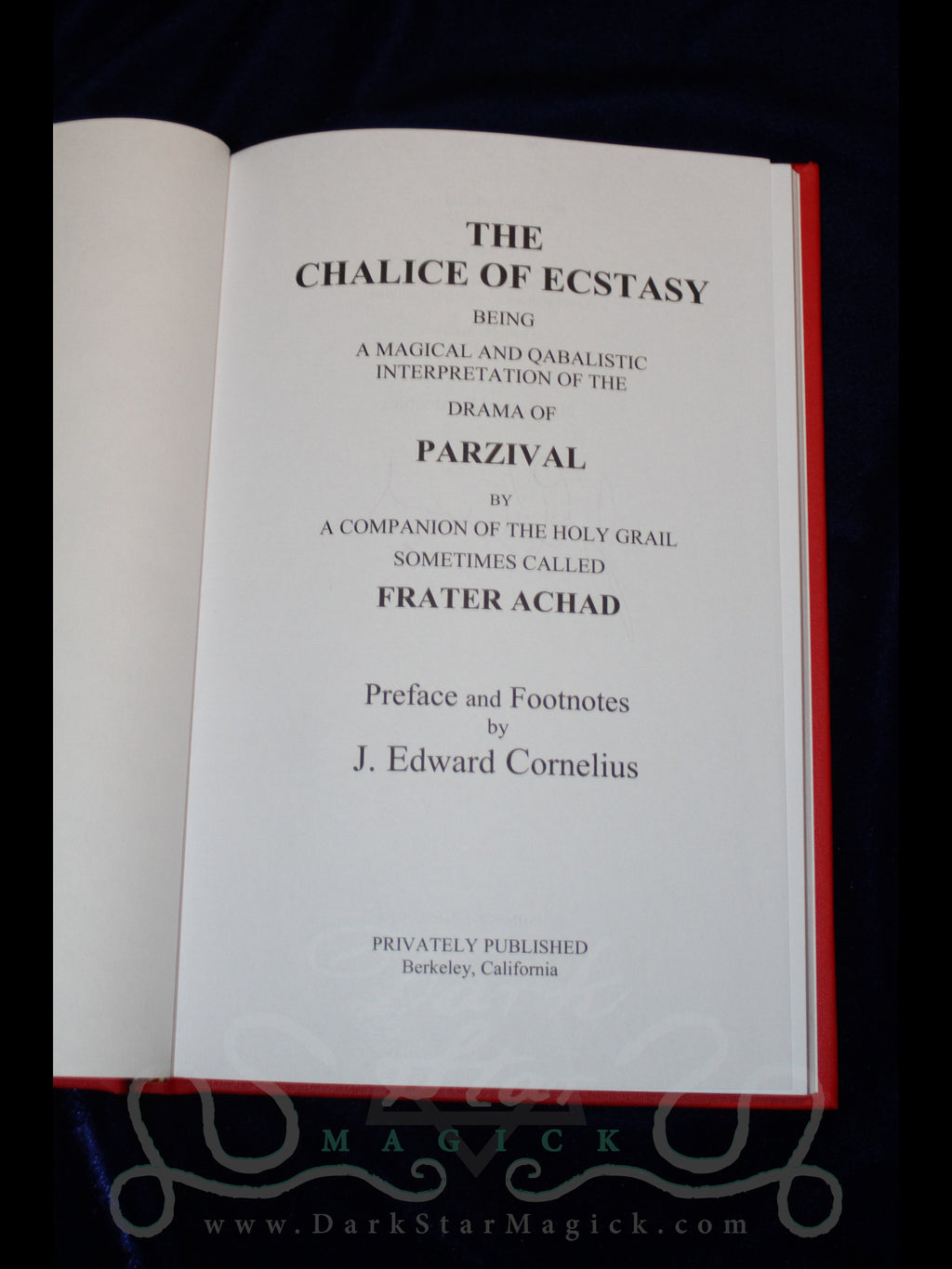 The Chalice of Ecstasy (Limited Edition)