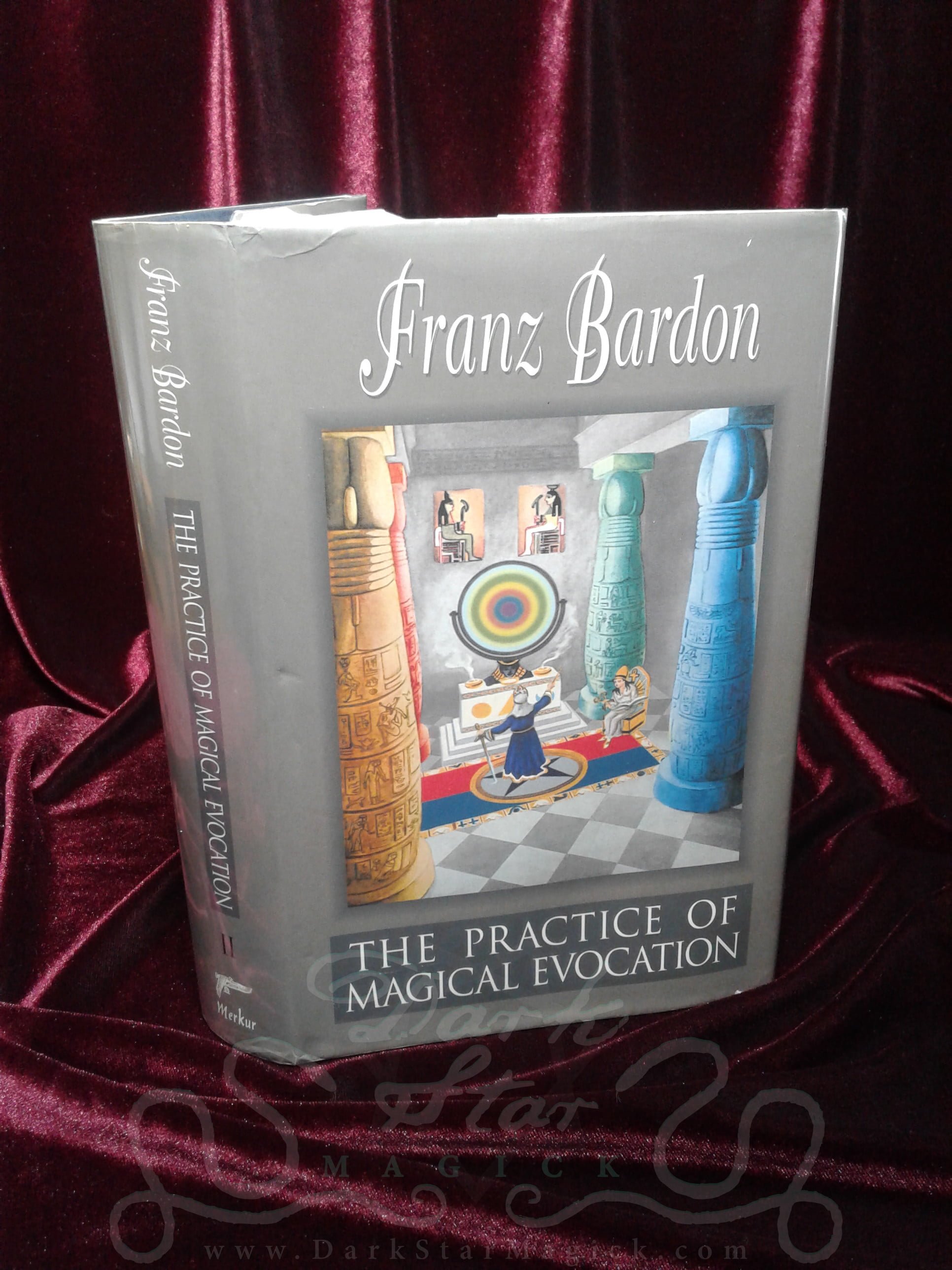 The Practice Of Magical Evocation By Franz Bardon ~ Dark Star Magick