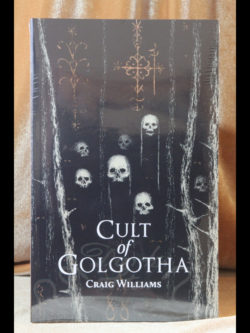 Cult of Golgotha by Craig Williams Anathema Publishing 2021