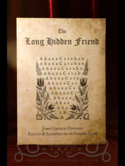 The Long Hidden Friend John George Hohman