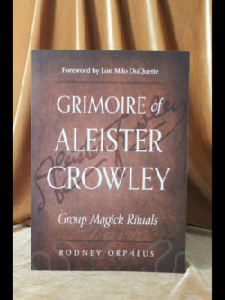 Grimoire of Aleister Crowley ~ Group Magick Rituals