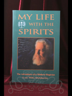 My Life with the Spirits