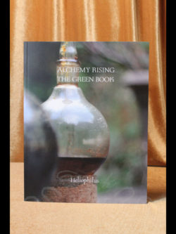Alchemy Rising: The Green Book by Heliophilus