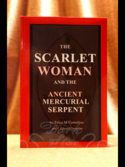 The Scarlet Woman and the Ancient Mercurial Serpent