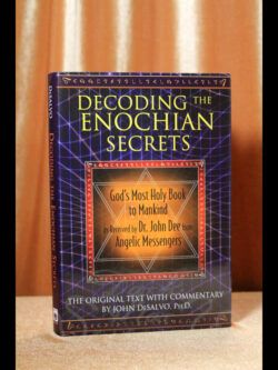 Decoding the Enochian Secrets