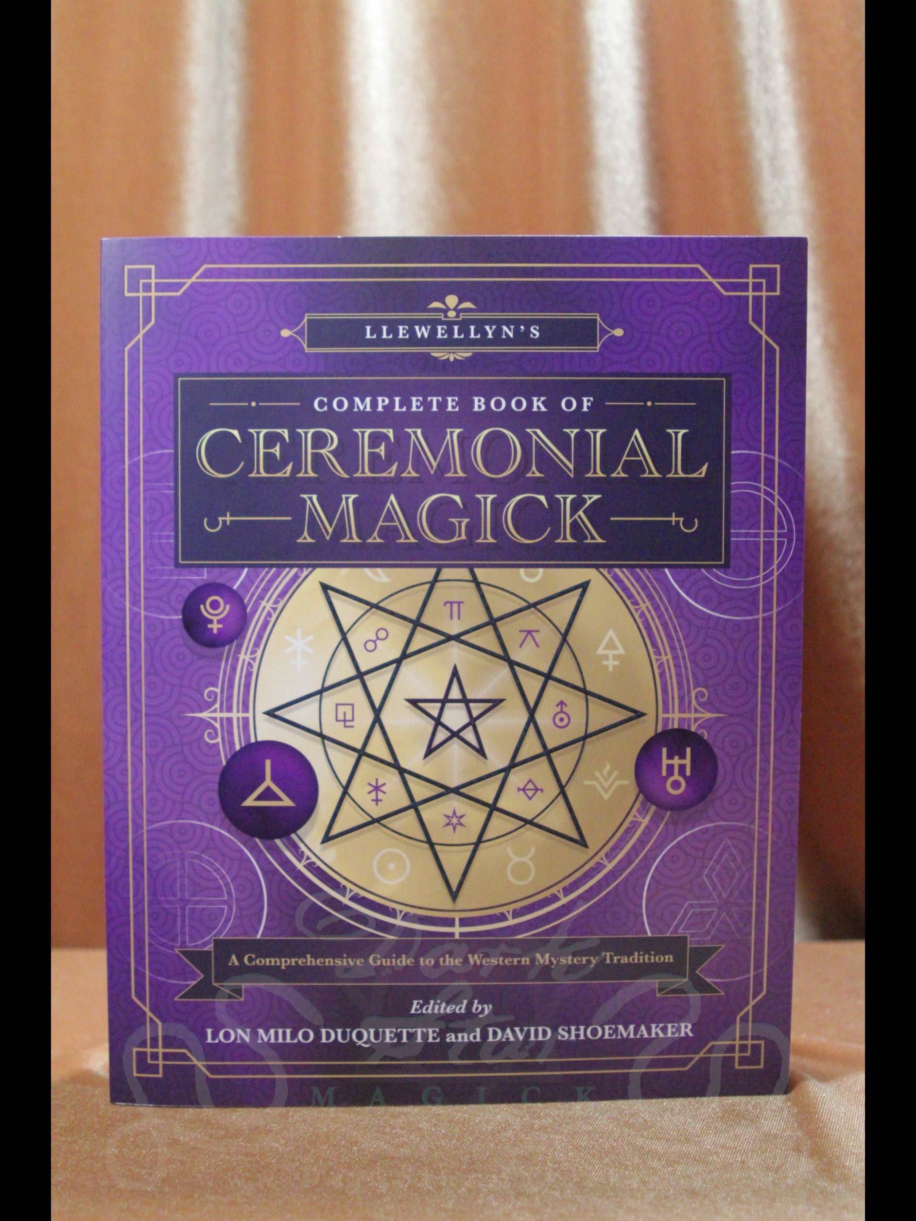 Complete Book of Ceremonial Magick - Dark Star Magick