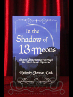 In the Shadow of the 13 Moons