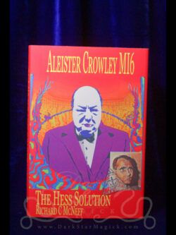 Aleister Crowley MI6: The Hess Solution
