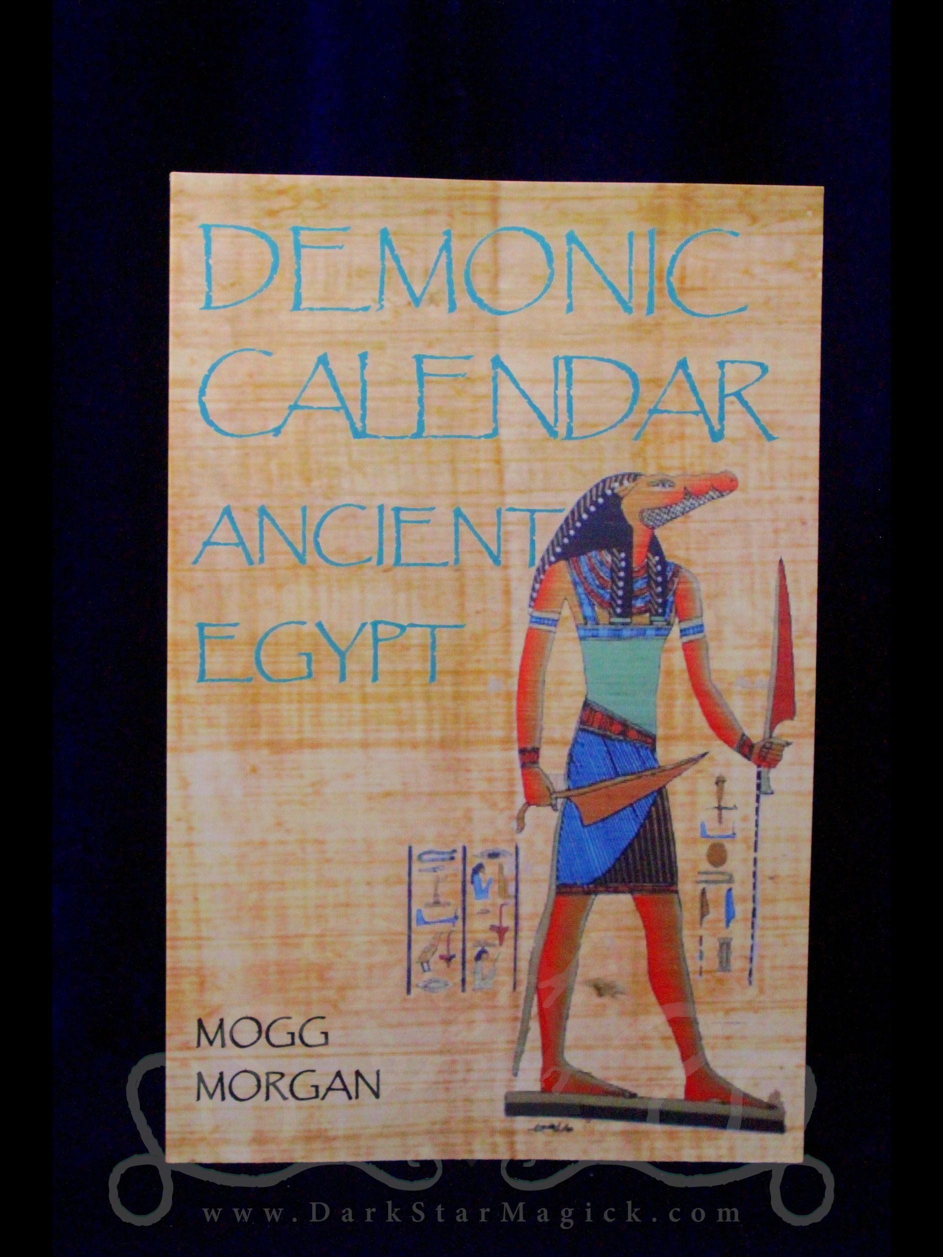 Demonic Calendar of Ancient Egypt - Dark Star Magick