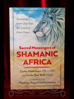 Sacred Messengers of Shamanic Africa