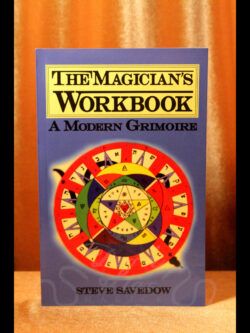 The Magician's Workbook - A Modern Grimoire