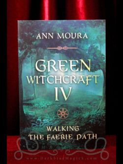 Green Witchcraft IV