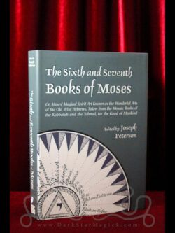 The Sixth and Seventh Books of Moses
