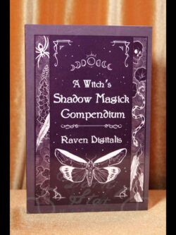 A Witch's Shadow Magick Compendium