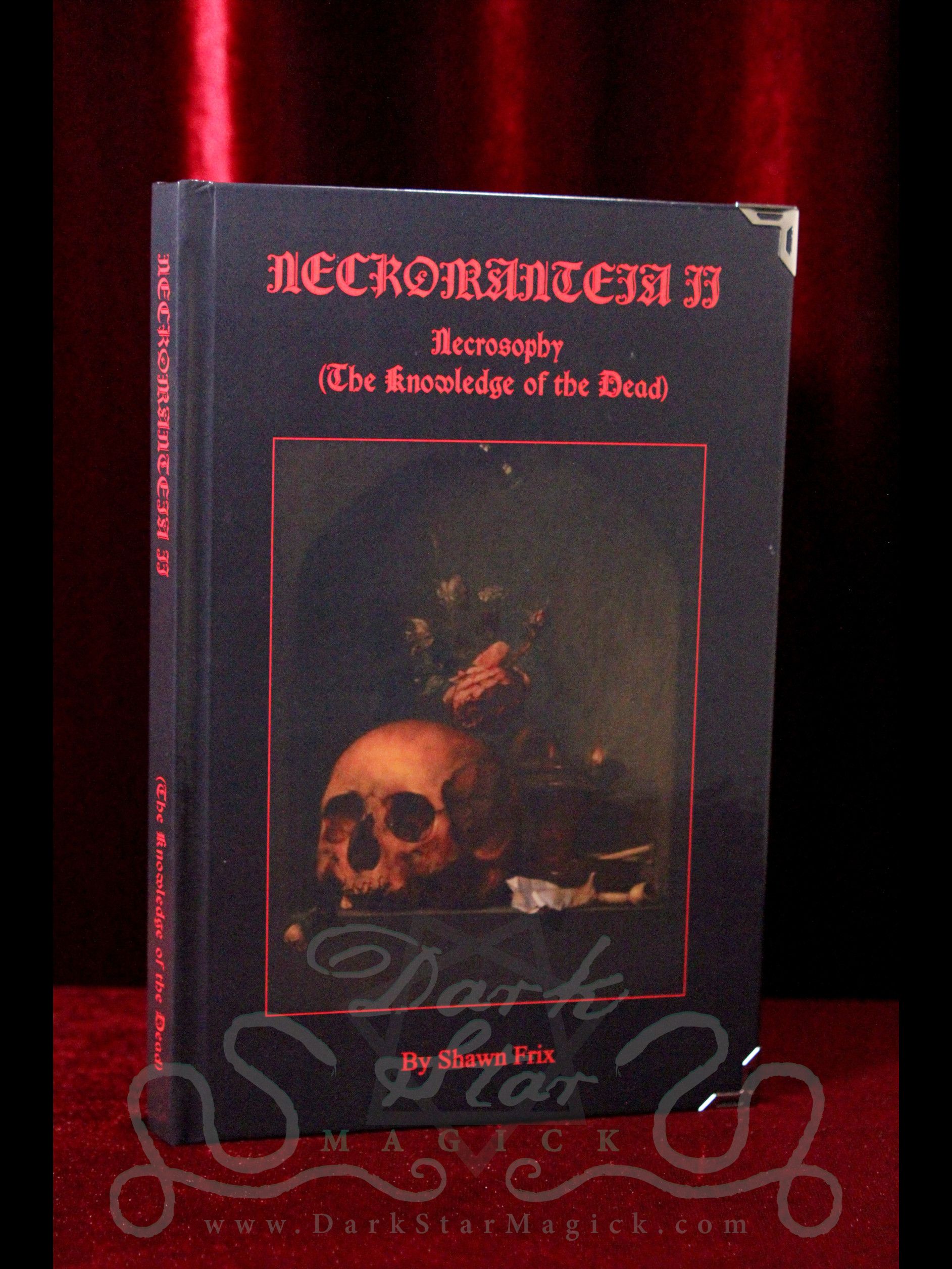 Necromanteia - Volume 2 Necrosophy: Knowledge of the Dead - Dark Star ...