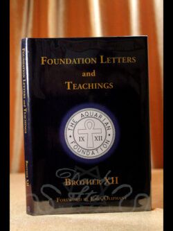 Foundation Letters and Teachings (Signed Limited Edition)