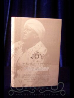 The Joy of Dissolution: Thelema, True Self, and the Ego Illusion by Christopher Reed Johnson, Erica Johnson (Erica M. Cornelius), and J. Edward Cornelius