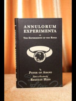 Annulorum Experimenta: The Experiments of the Rings by Peter of Abano