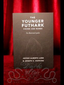 The Younger Futhark ~ Viking Age Runes